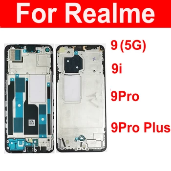 Размерът на Рамката на LCD дисплея Корпус За Realme 9 Pro 9Pro Plus 9i 9 5G и 4G LCD Дисплей от Предната Рамка Рамка на Кутията Средна Калъф за Замяна
